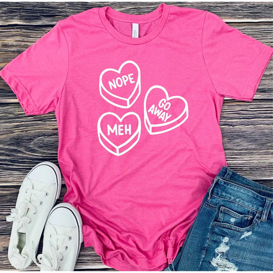 Valentine Hearts- Nope, Go Away, Meh Graphic Tee with color options