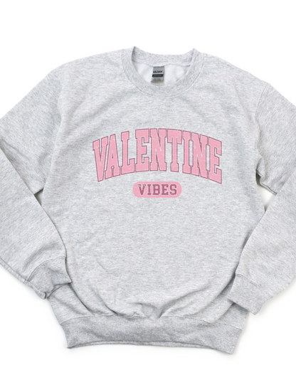 VALENTINES VIBES SWEATSHIRT