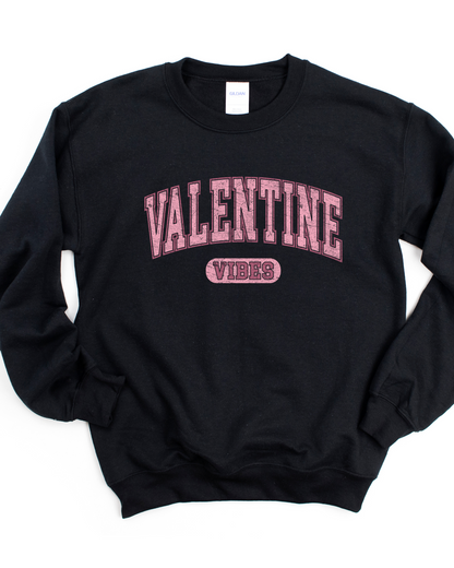 VALENTINES VIBES SWEATSHIRT